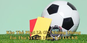 Kèo thẻ phạt