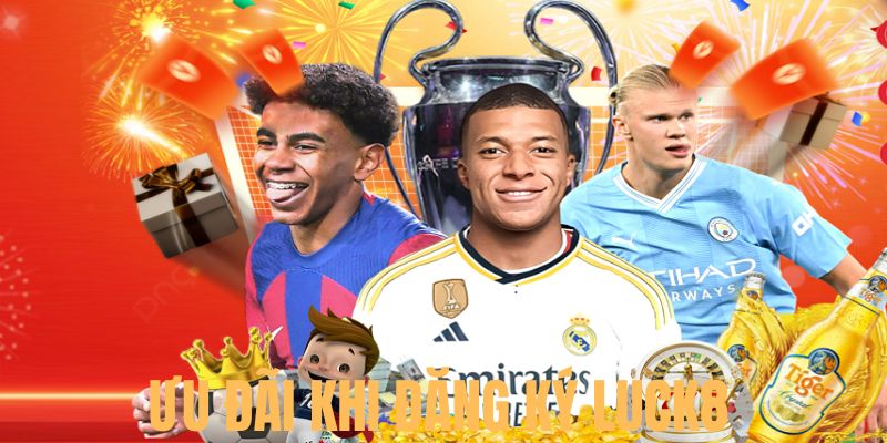 Hội viên có cơ hội nhận ưu đãi hấp dẫn khi đăng ký Luck8